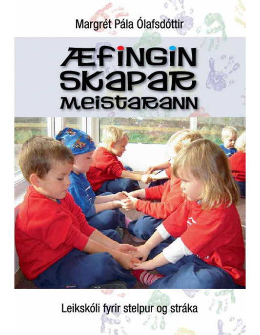 Æfingin skapar meistarann