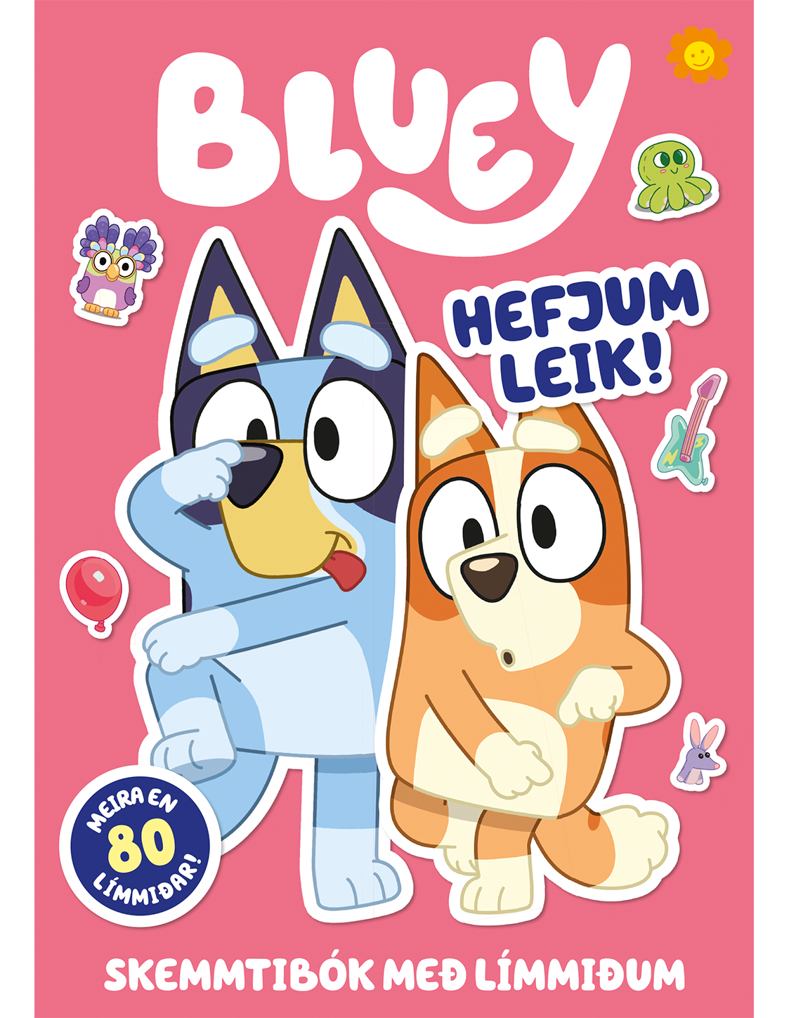 Bluey - hefjum leik!