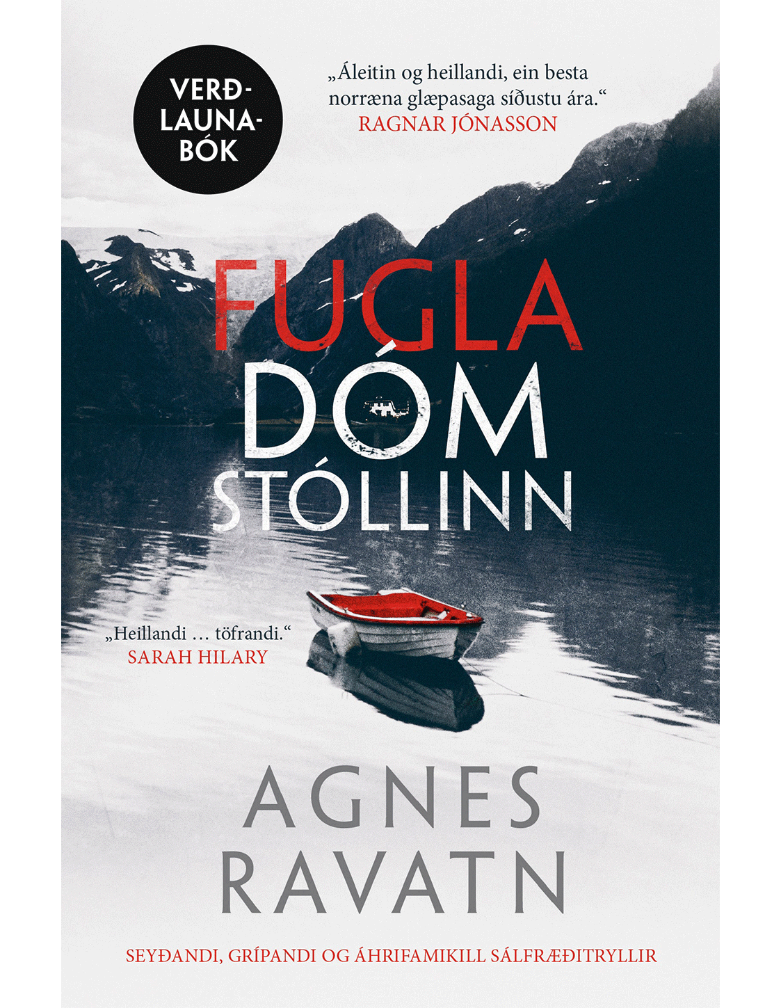 Fugladómsstóllinn - eftir Agnesi Ravatn