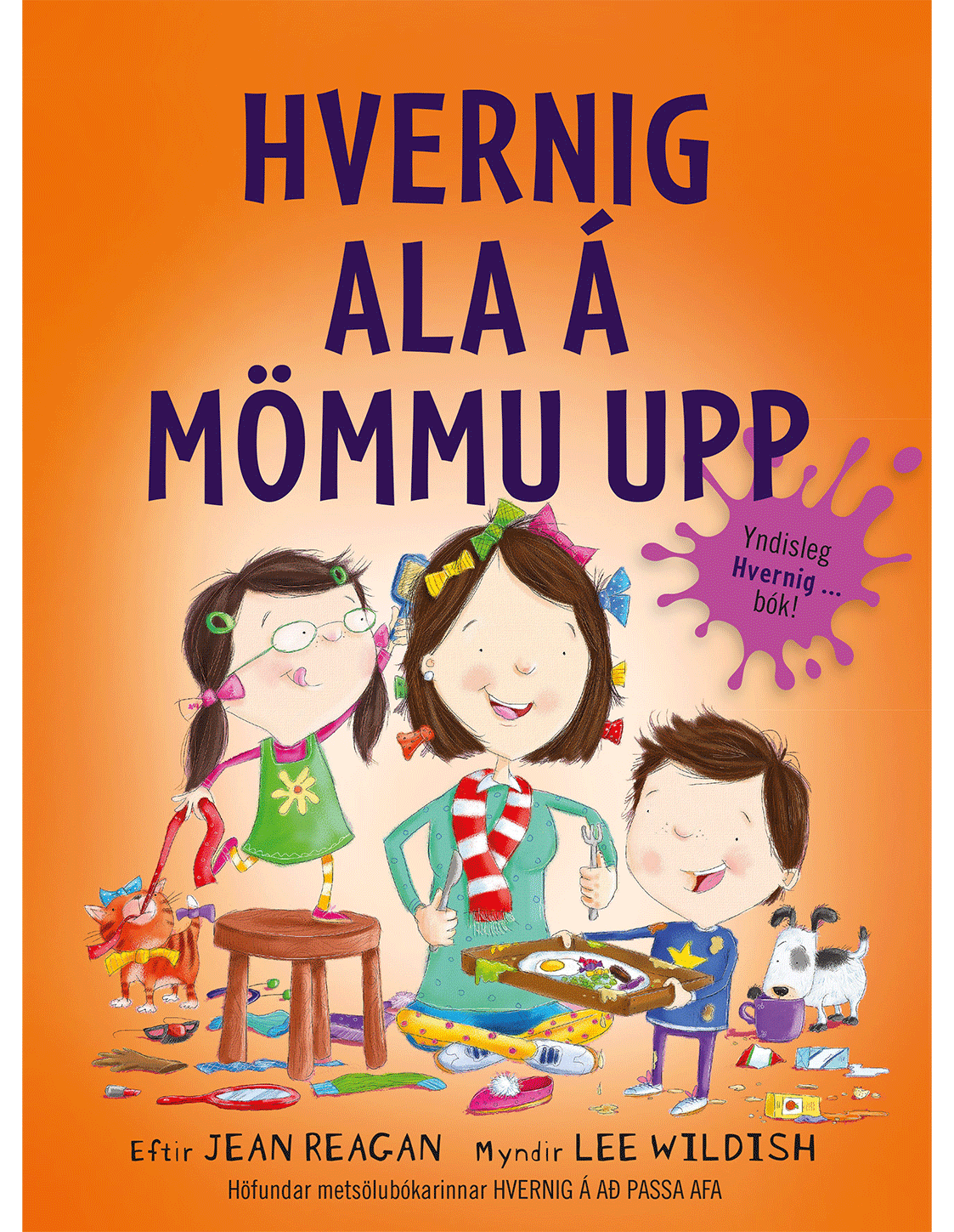 Hvernig ala á mömmu upp