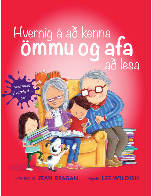 Hvernig á að kenna ömmu og afa að lesa