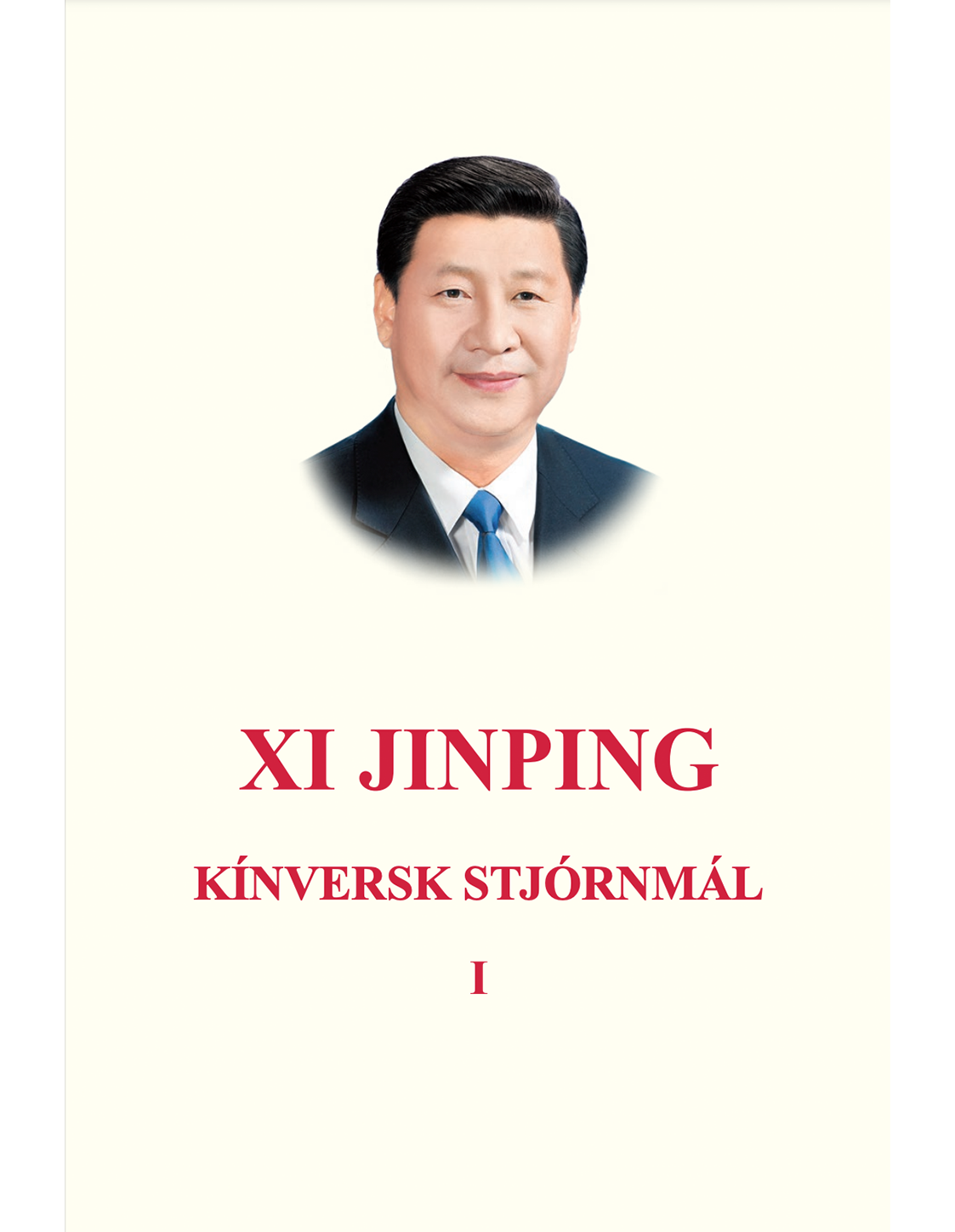 XI JINPING Kínversk stjórnmál