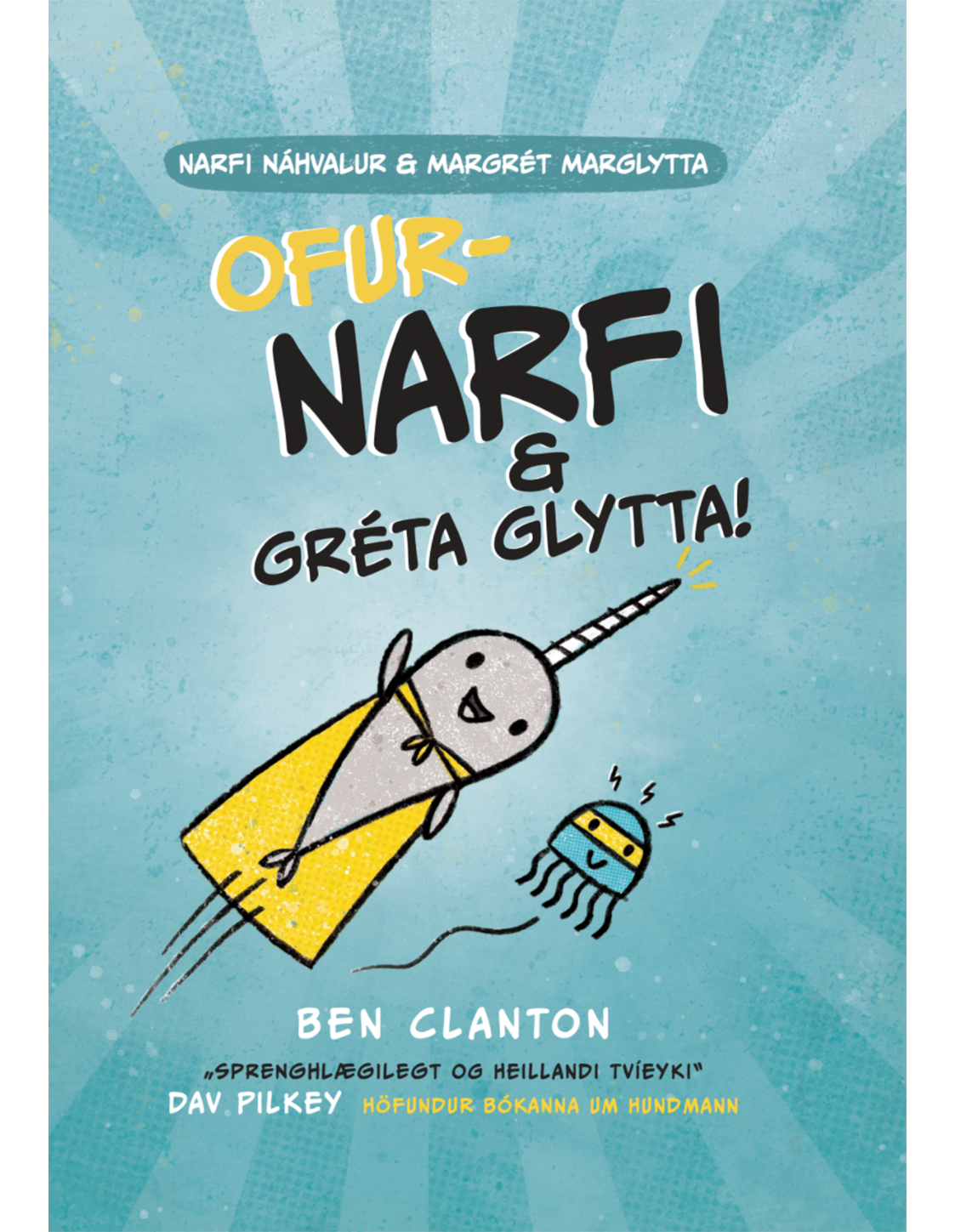 Narfi og Gréta glytta!
