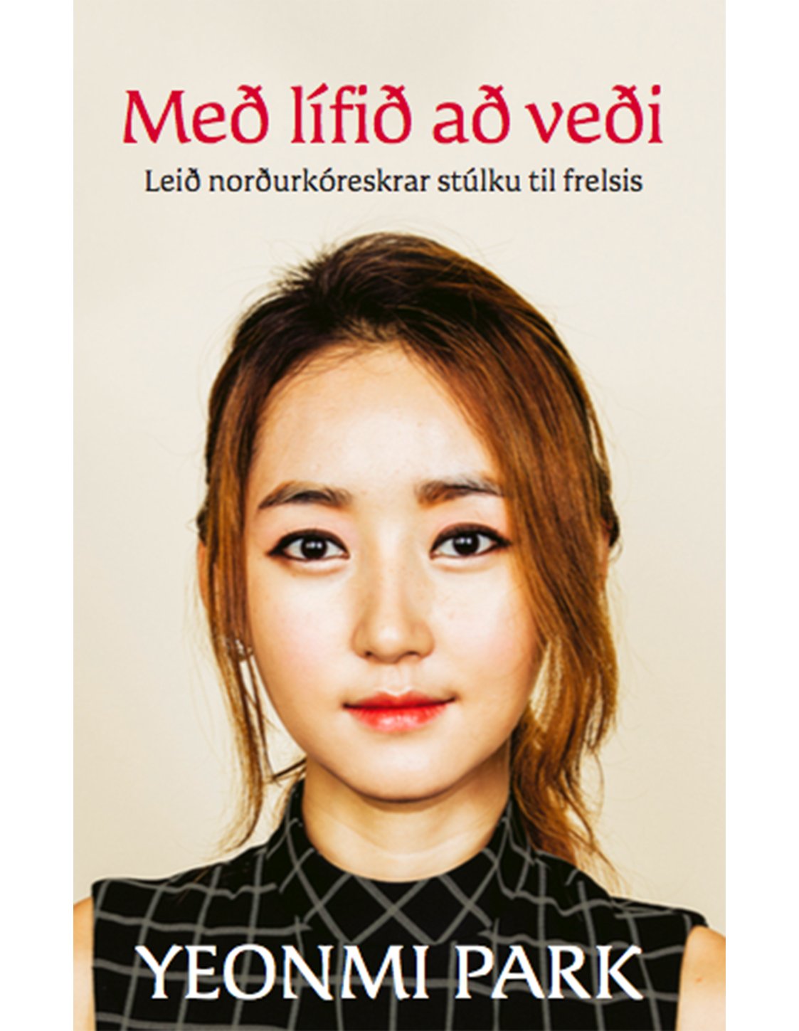 Með lífið að veði