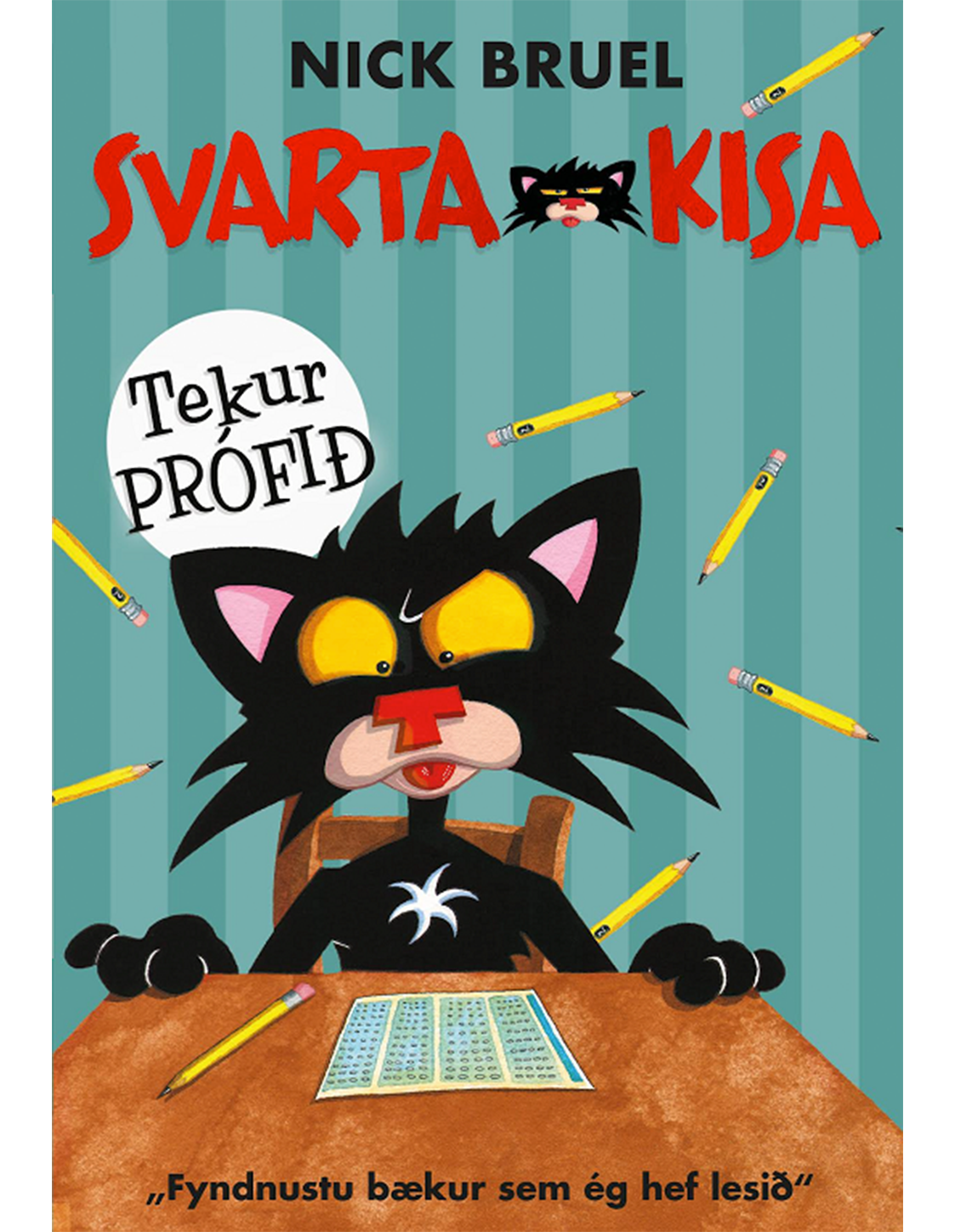 Svarta kisa tekur prófið