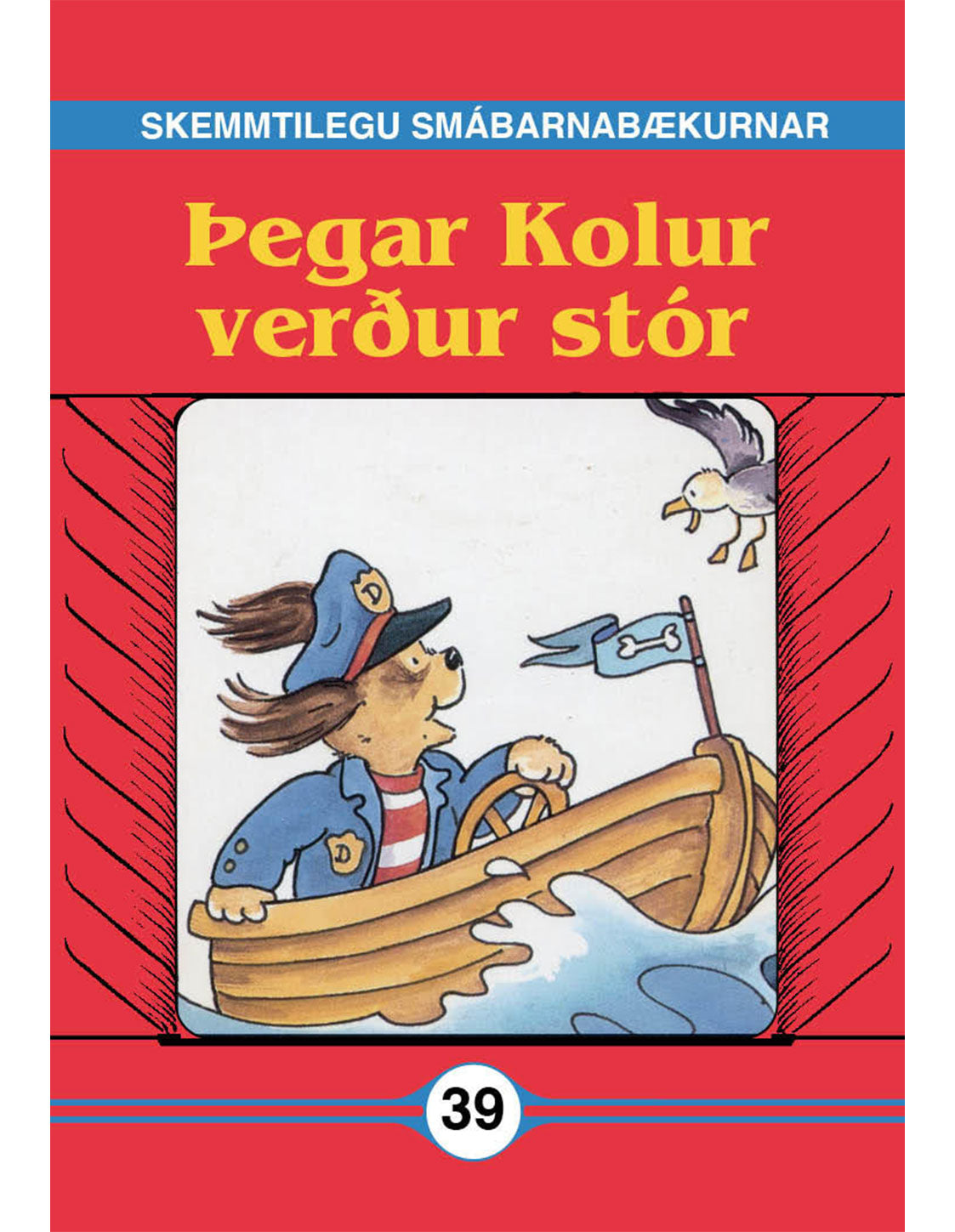 Þegar Kolur verður stór - Skemmtilegu smábarnabækurnar