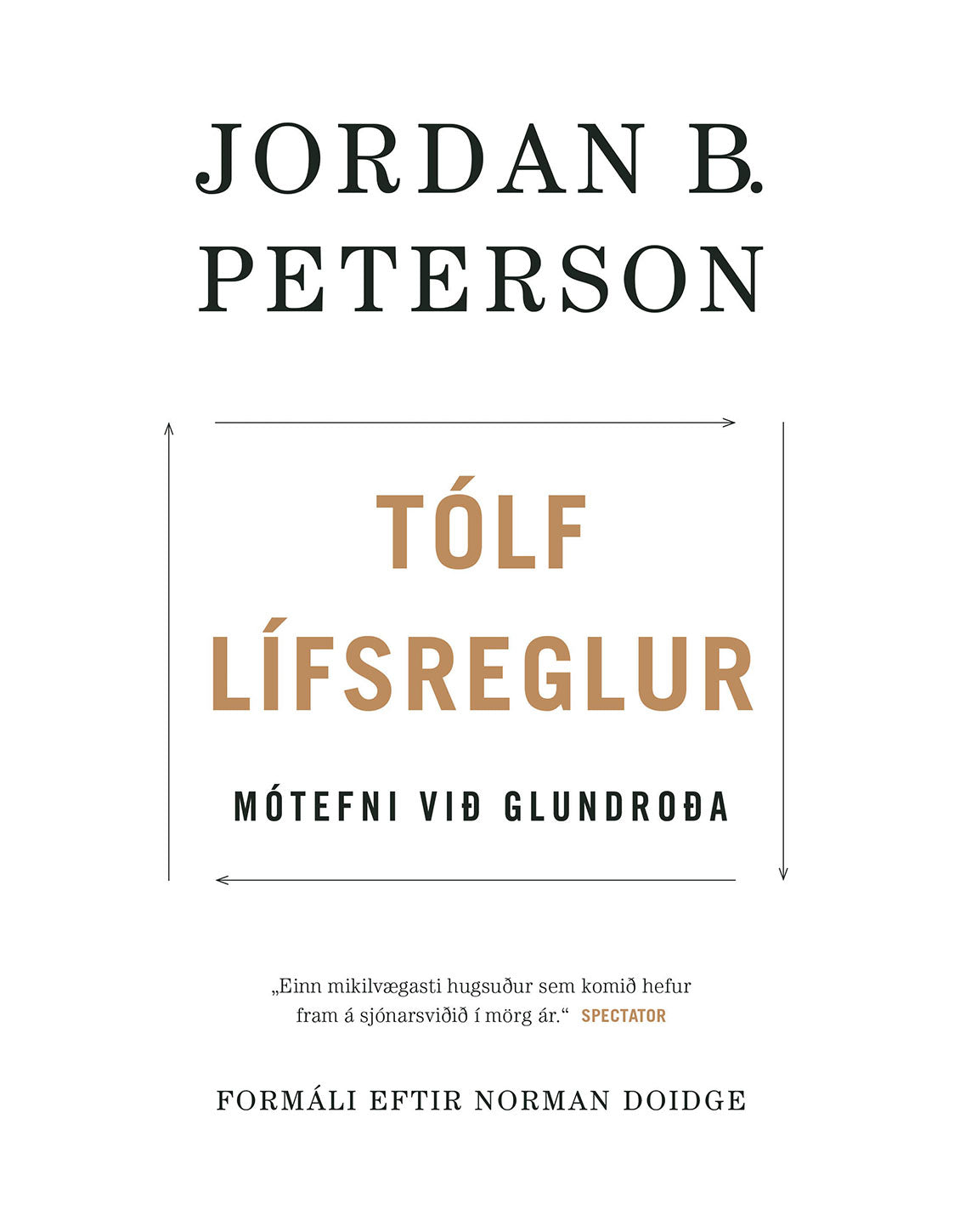 Tólf lífsreglur - Mótefni við glundroða