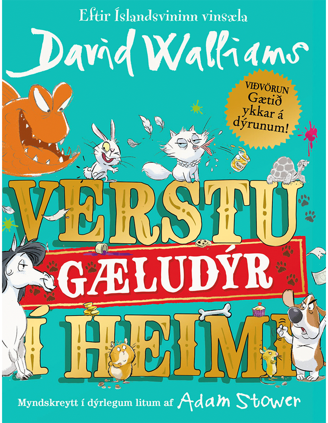Verstu gæludýr í heimi