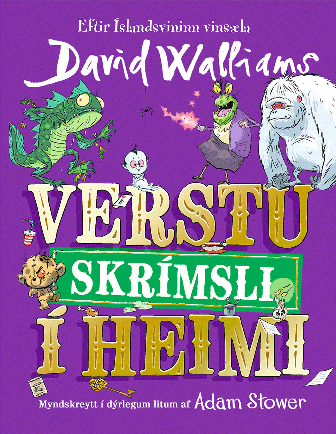 Verstu skrímsli í heimi