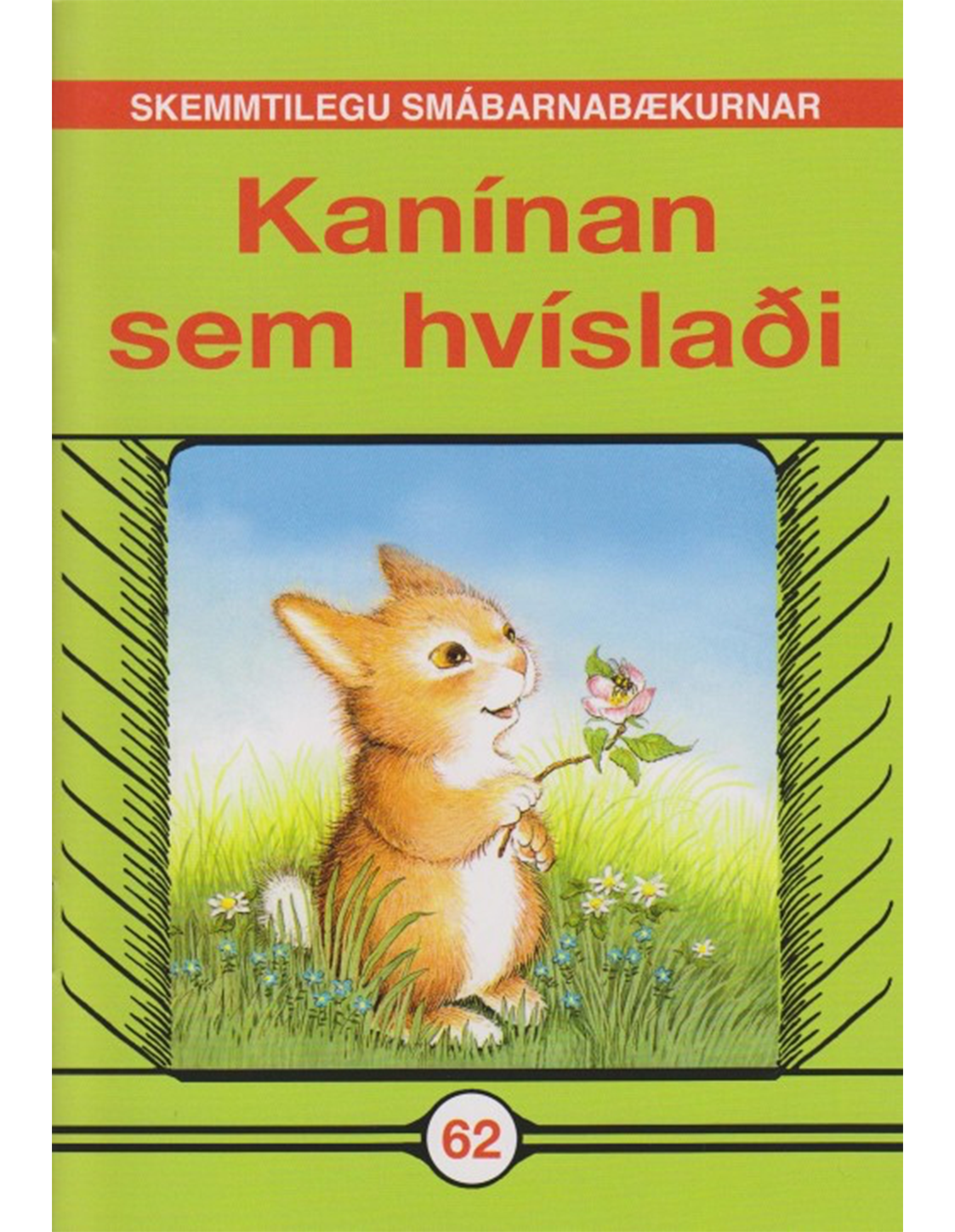 Kanínan sem hvíslaði - Skemmtilegu smábarnabækurnar