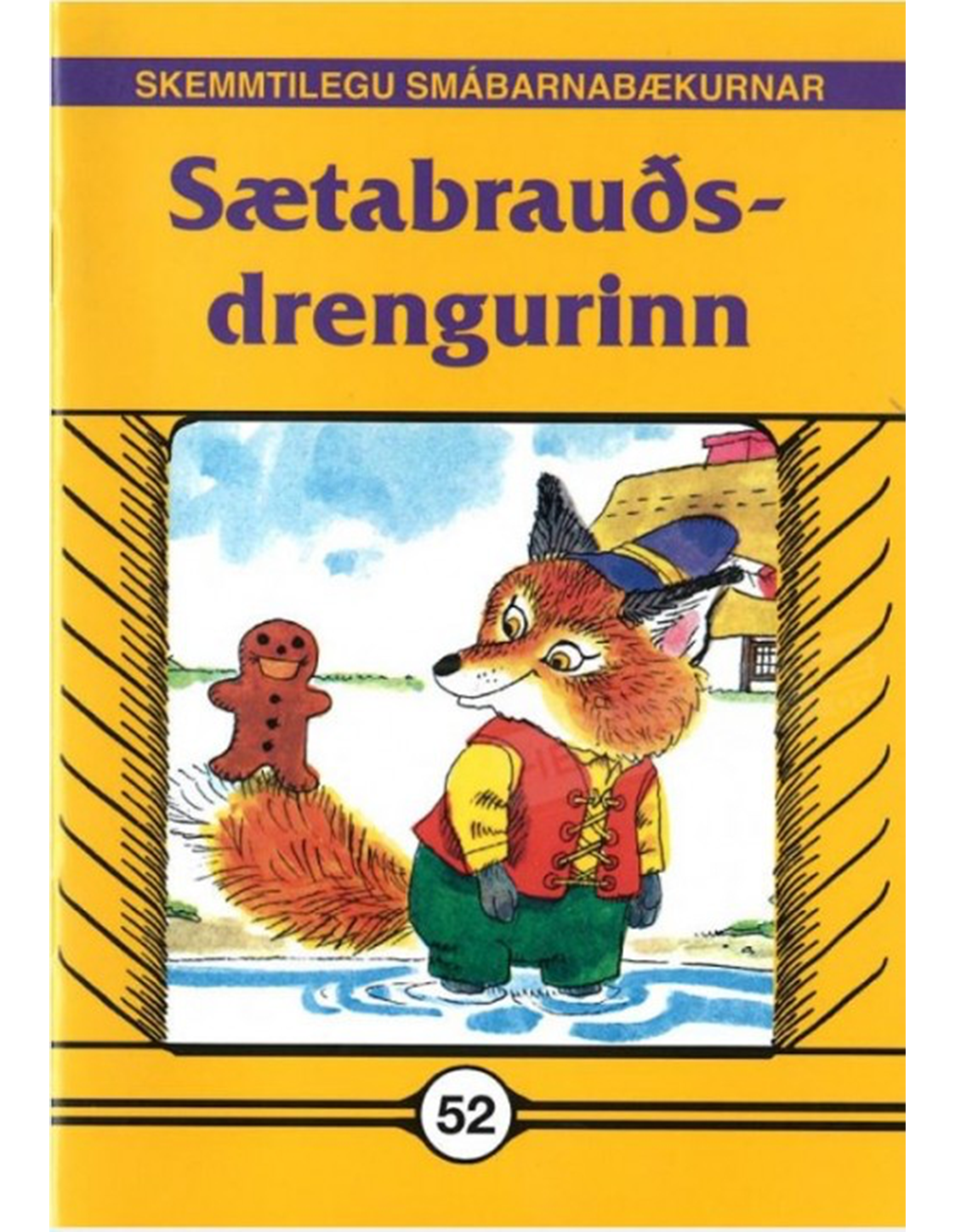 Sætabrauðsdrengurinn - Skemmtilegu smábarnabækurnar