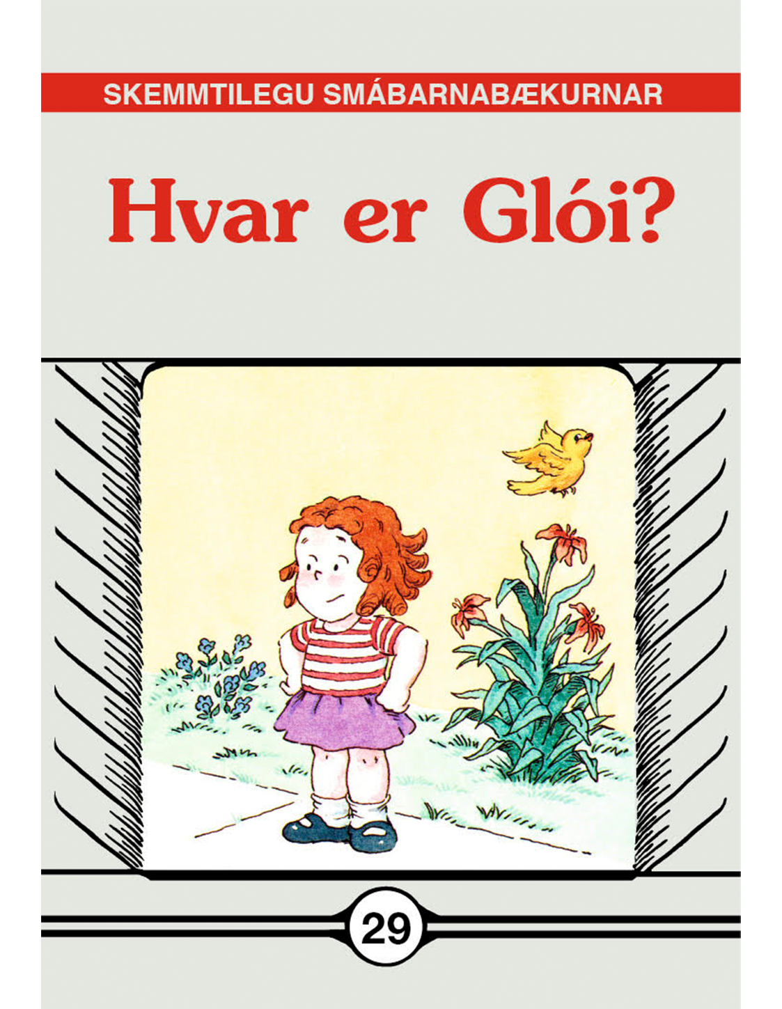 Hvar er Glói - Skemmtilegu smábarnabækurnar