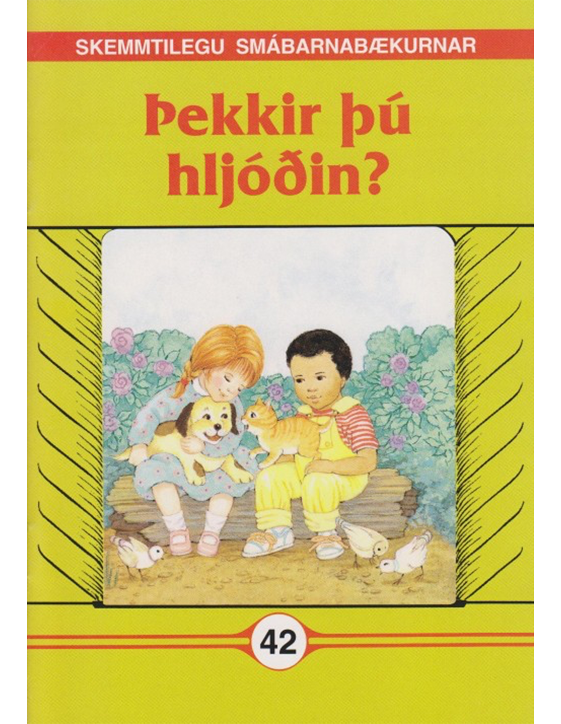 Þekkir þú hljóðin? - Skemmtilegu smábarnabækurnar