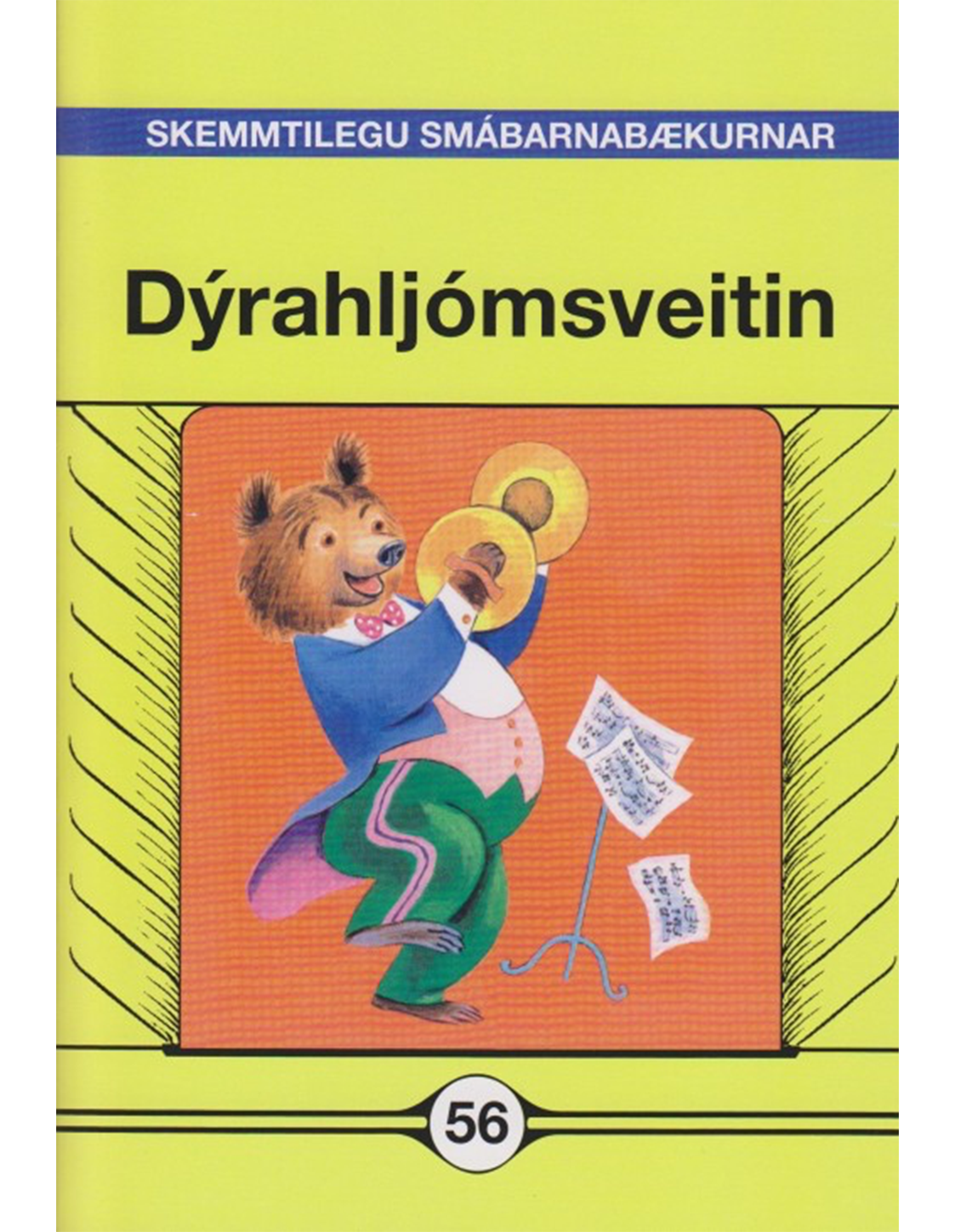 Dýrahljómsveitin - Skemmtilegu smábarnabækurnar