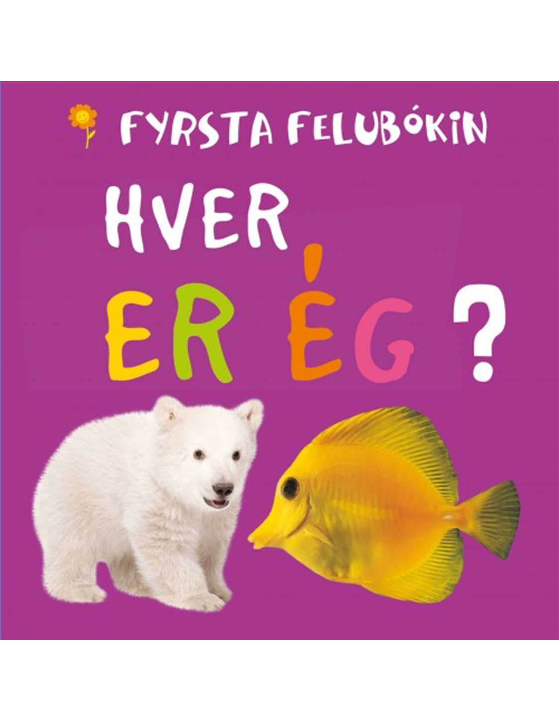 Hver er ég?