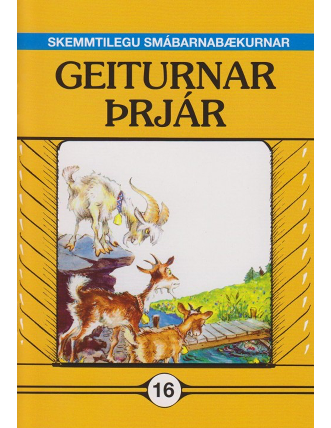 Geiturnar þrjár - Skemmtilegu smábarnabækurnar
