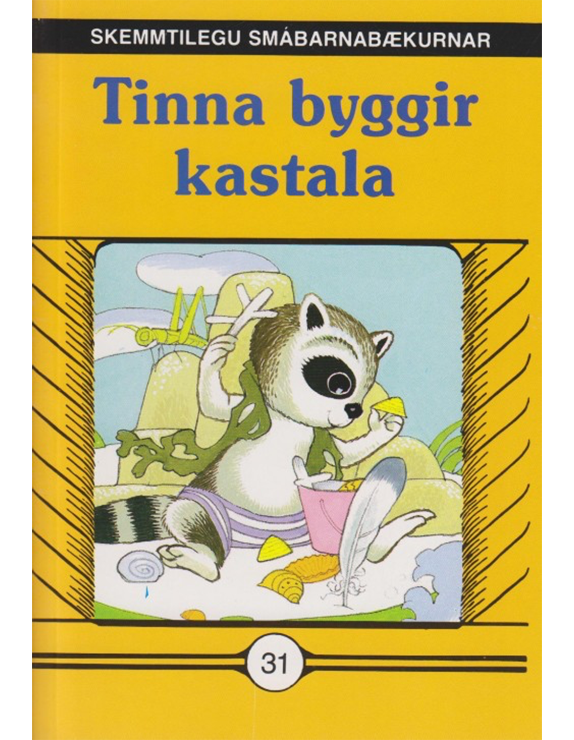 Tinna byggir kastala - Skemmtilegu smábarnabækurnar