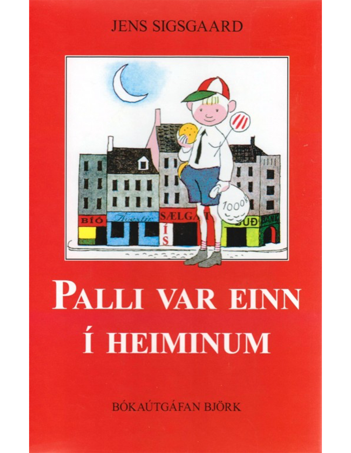 Palli var einn í heiminum