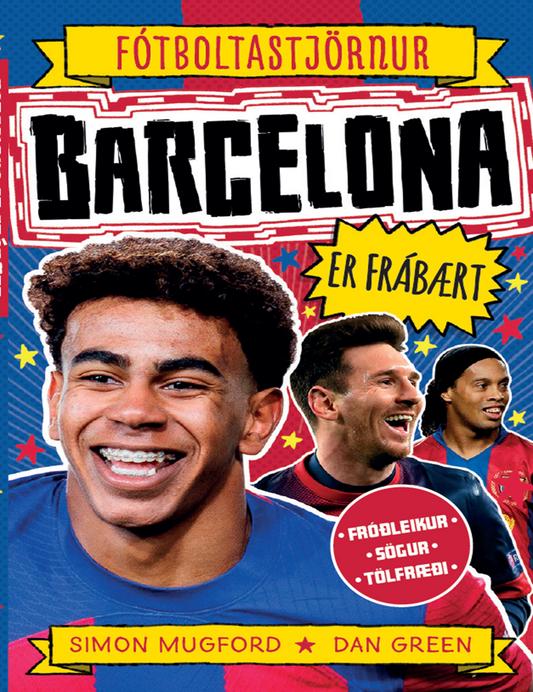 Fótboltastjörnur Barcelona er frábært!