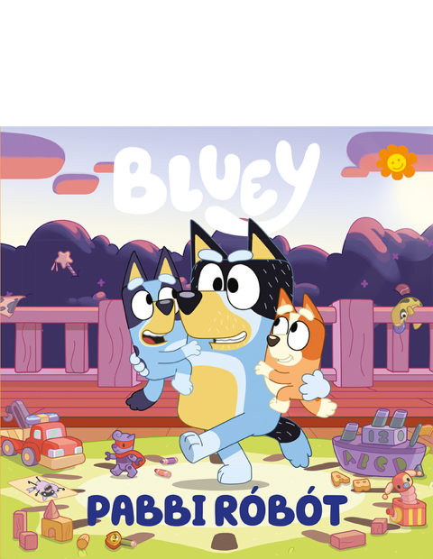 Bluey - Pabbi róbót