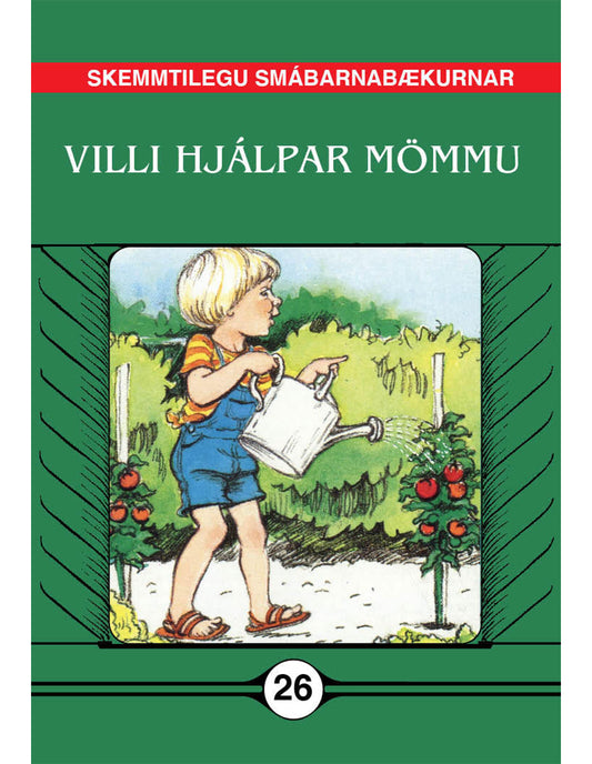 Villi hjálpar mömu - Skemmtilegu smábarnabækurnar