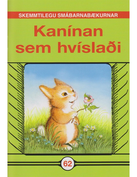 Kanínan sem hvíslaði - Skemmtilegu smábarnabækurnar