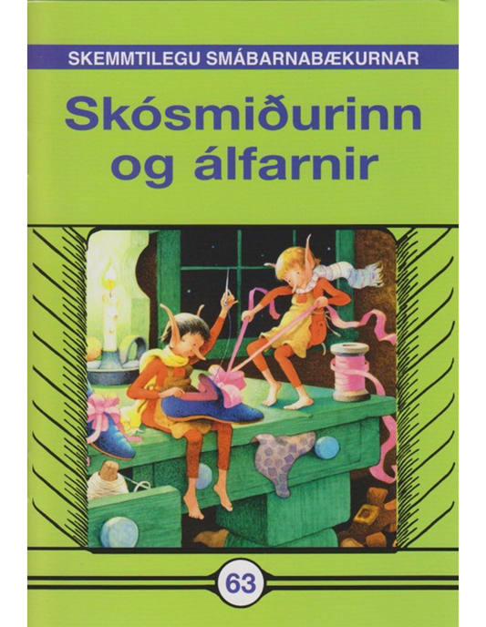 Skósmiðurinn og álfarnir - Skemmtilegu smábarnabækurnar