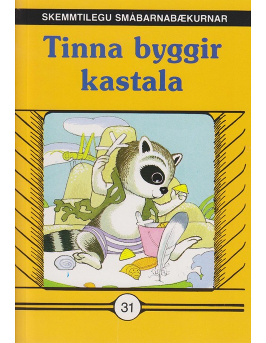 Tinna byggir kastala - Skemmtilegu smábarnabækurnar