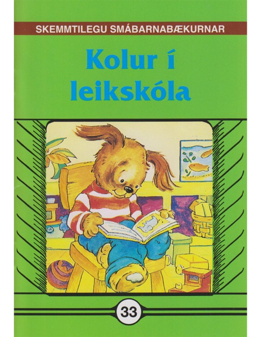Kolur í leikskóla - Skemmtilegu smábarnabækurnar