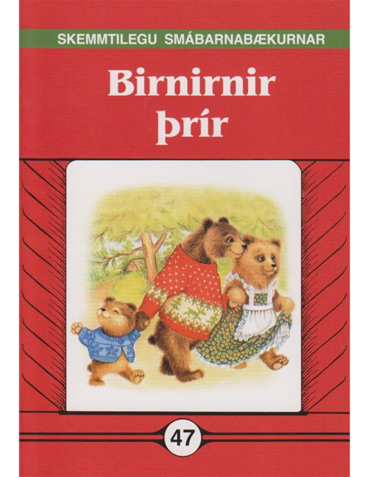 Birnirnir þrír - Skemmtilegu smábarnabækurnar