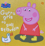 Gurra grís og gullstígvélin