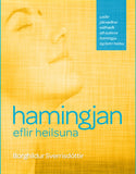 Hamingjan eflir heilsuna