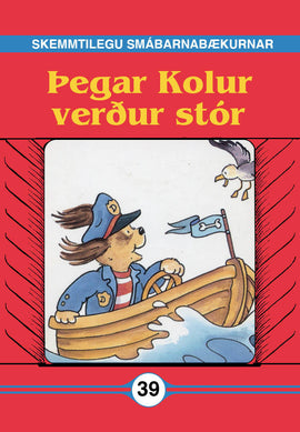 þegar Kolur verður stór