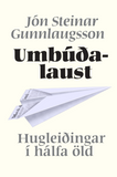 Umbúðalaust - Hugleiðingar í hálfa öld