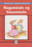 Hagamúsin og húsamúsin