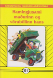 Hamingjusami maðurinn og vörubíllinn hans