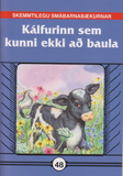Kálfurinn sem kunni ekki að baula